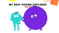 My Best Friend Explodes