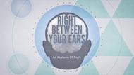 Right Between Your Ears