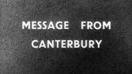 Message From Canterbury thumbnail