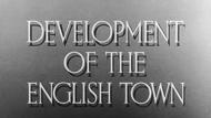 Development of the English Town thumbnail