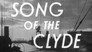 Song of the Clyde thumbnail