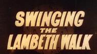 Swinging the Lambeth Walk thumbnail